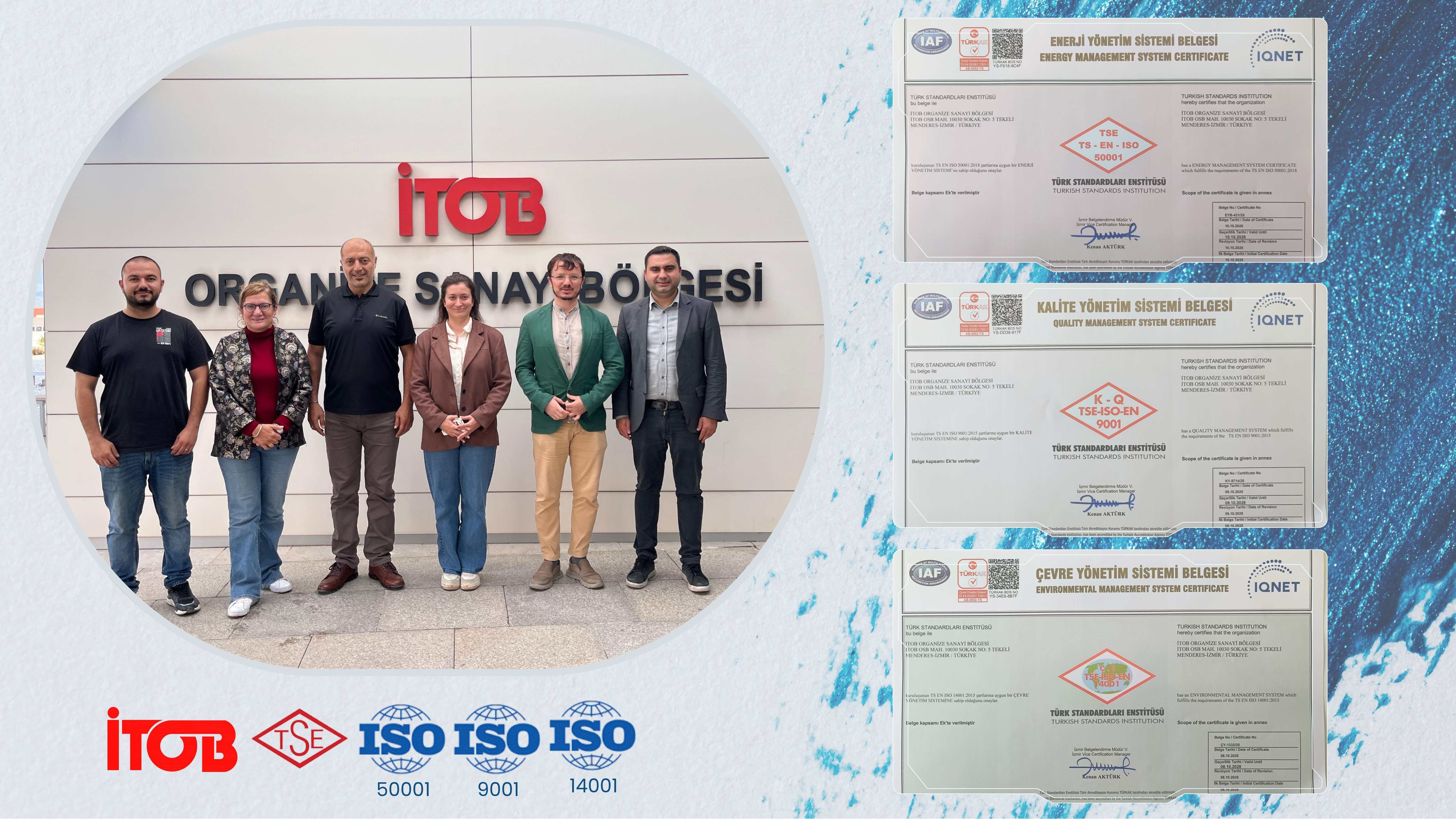 İTOB OSB, Kalite ve Yönetim Sistemlerinde Sertifikalandı